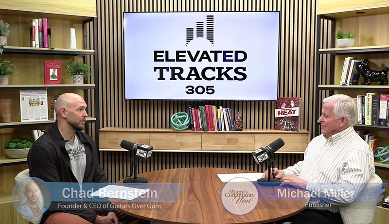 Michael Miller and Guitars Over Guns CEO Chad Bernstein Talk “Elevated Tracks 305”